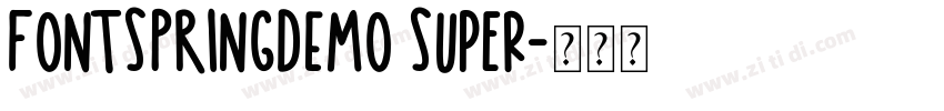 FONTSPRINGDEMO Super字体转换